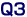 Q3