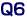 Q6